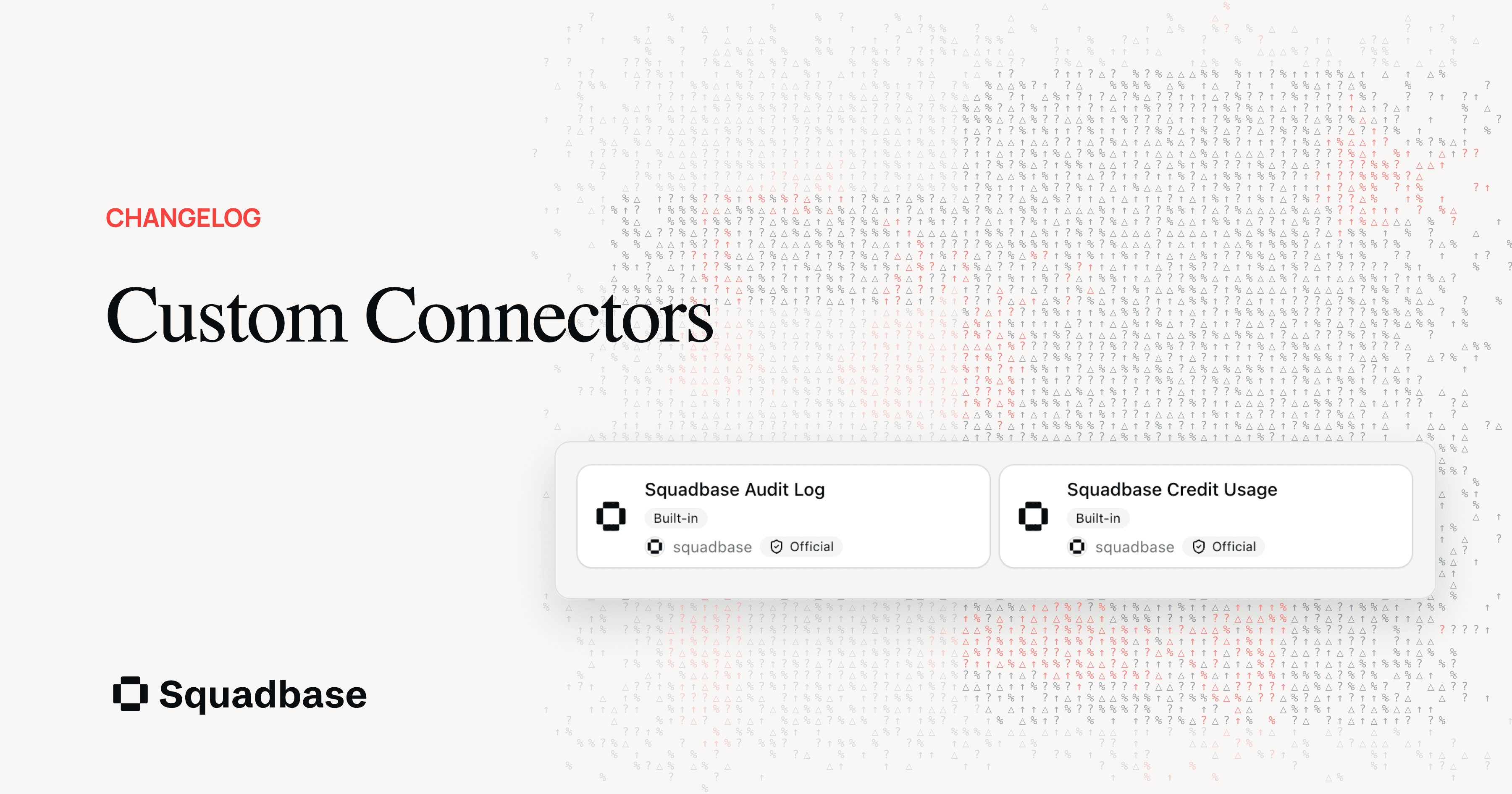 Custom connectors